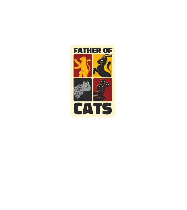 Father of Cats Game of Thrones parodie model negru pe tricou