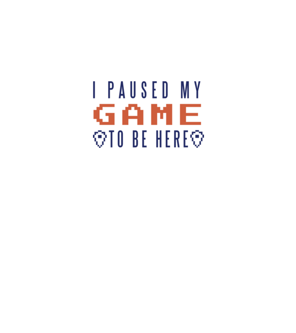 I Paused my game to be here model alb pe tricou