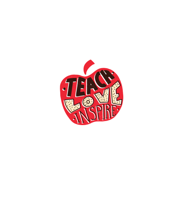 Teach Love Inspire pentru profesori model alb pe tricou