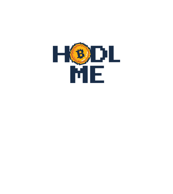 Hodl Me Bitcoin model alb pe tricou