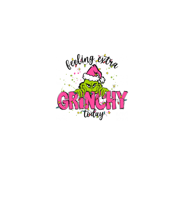Feeling extra Grinchy today model gri pe tricou