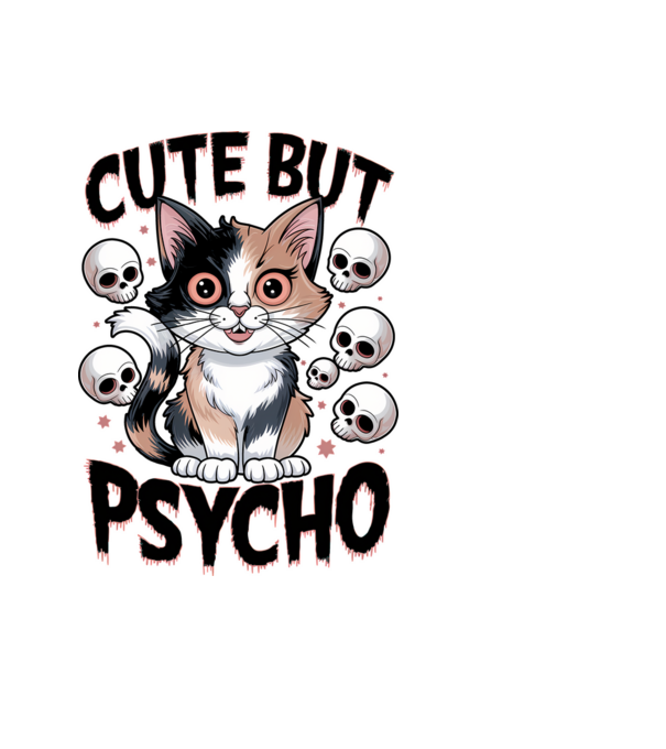 Cute, but Psycho pisică Alb model negru pe tricou