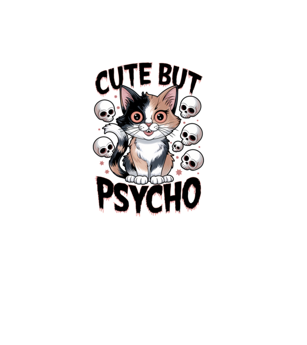 Cute, but Psycho pisică Alb model alb pe tricou