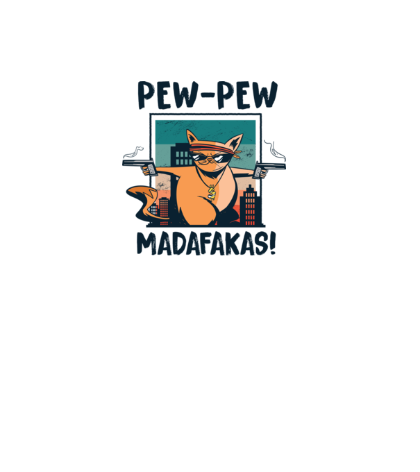 Pew Pew Pew Madafakas Pisică dark model alb pe tricou