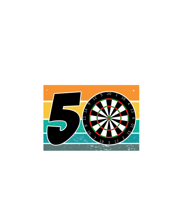'I''m not 50 I''m bullseye darts birthday' model alb pe tricou