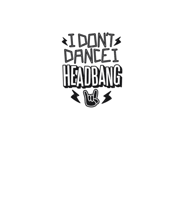 Nu dansez, fac Headbang model gri pe tricou