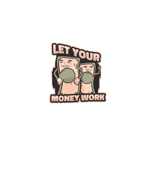 Let your money work model negru pe tricou