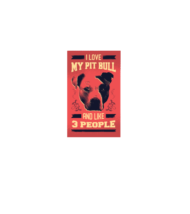 Îmi iubesc Pitbull-ul meu și încă 3 persoane model alb pe tricou