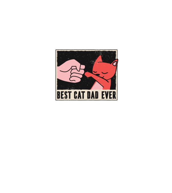 Best Cat Dad Ever - Cel mai bun stăpân de pisică model roz pe tricou