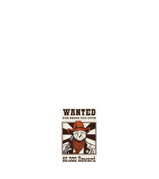 Wanted for being too cute Cowboy cu pisică model albastru închis pe tricou