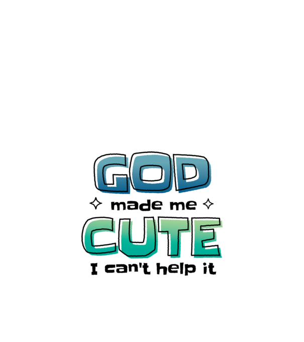 God made me cute model alb pe tricou