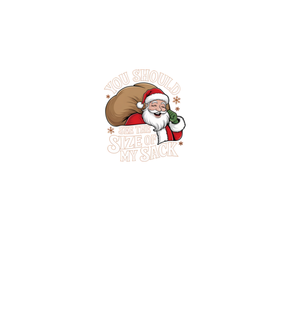 You Should See The Size Of My Sack Santa model gri pe tricou