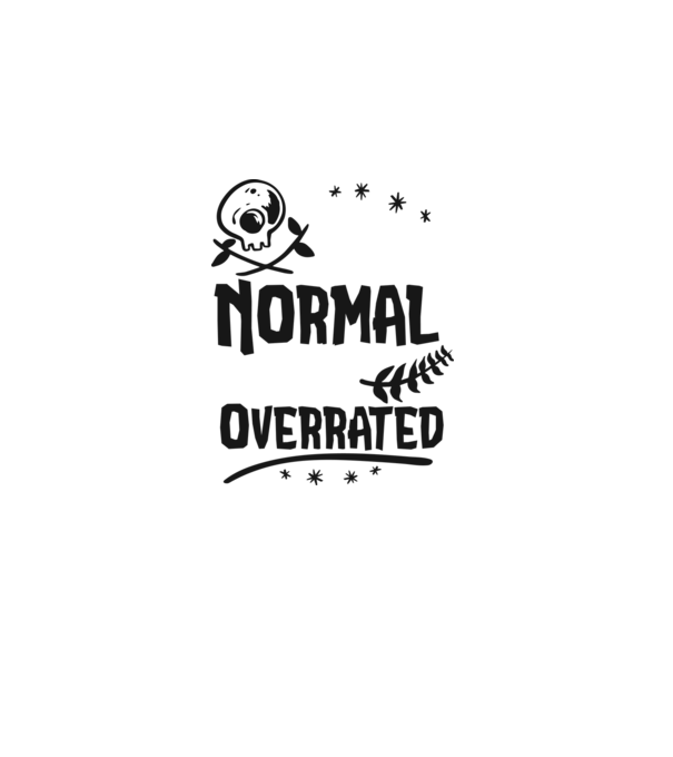 Being Normal is Vastly Overrated model gri pe tricou