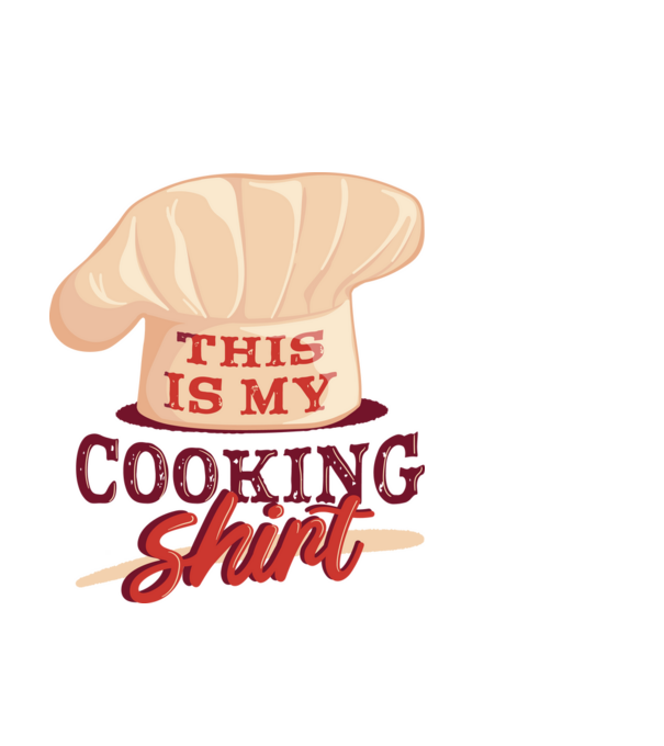 This is my Cooking Shirt model alb pe tricou