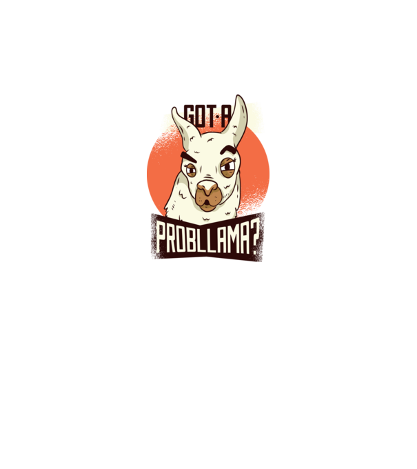 Got a Probllama? Lama model gri pe tricou