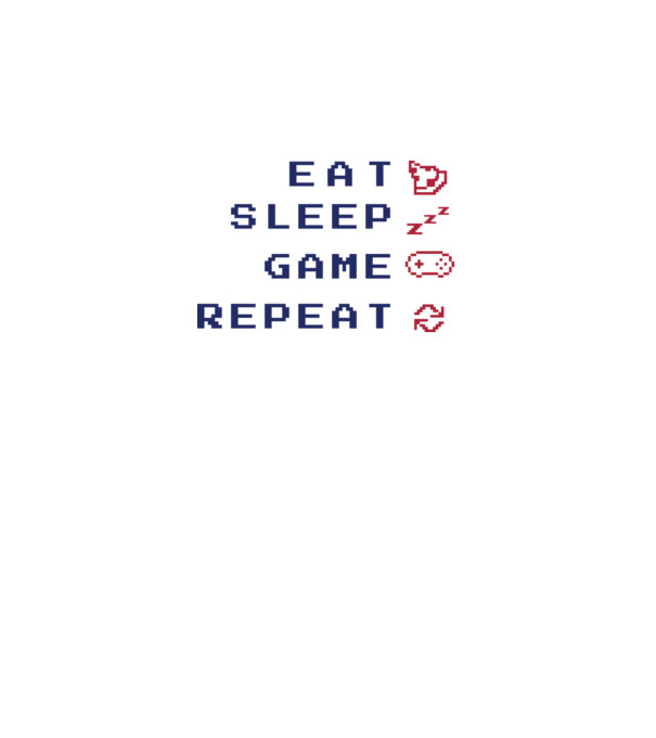 Eat Sleep Game Repeat model alb pe tricou