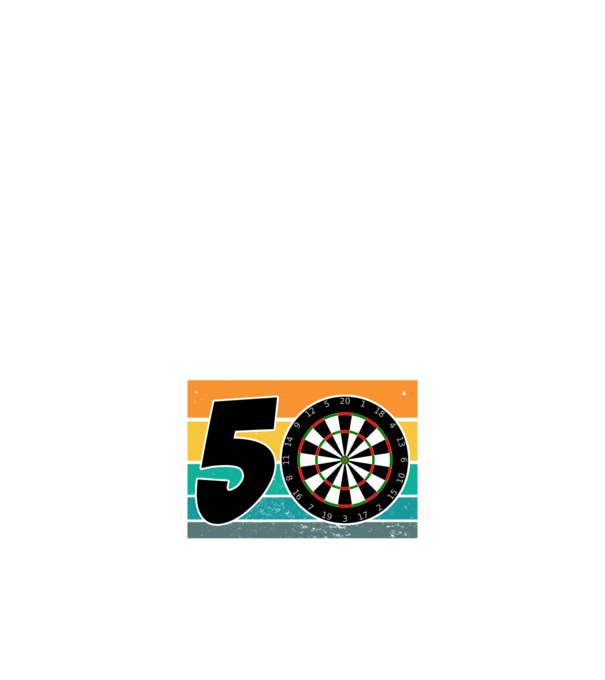 'I''m not 50 I''m bullseye darts birthday' model negru pe tricou