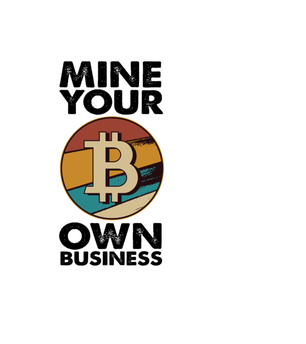 Mine your own business Bitcoin model albastru deschis pe tricou