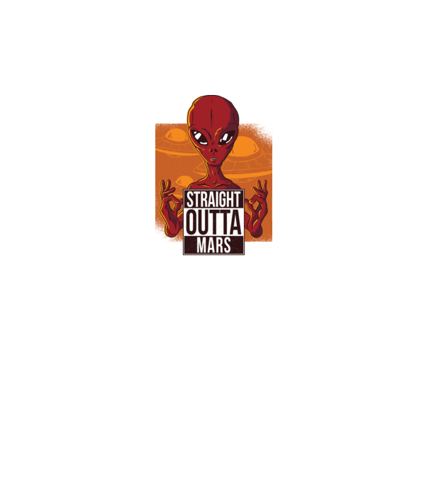 Straight Outta Mars Alien model gri pe tricou