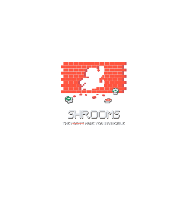 Shrooms - They make you invincible Mario model gri pe tricou