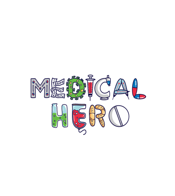 Medical Hero - Eroi de zi cu zi model alb pe tricou