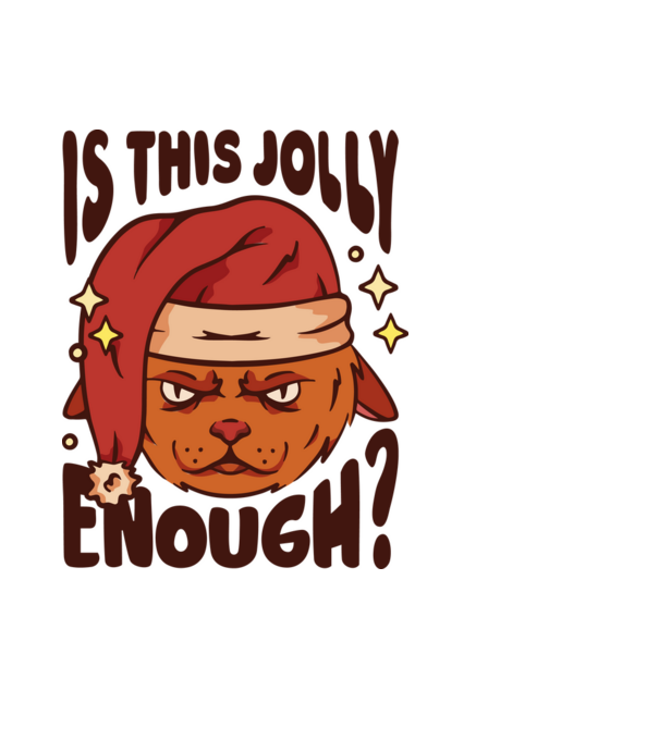 Is this Jolly enough tricou de Crăciun model negru pe tricou