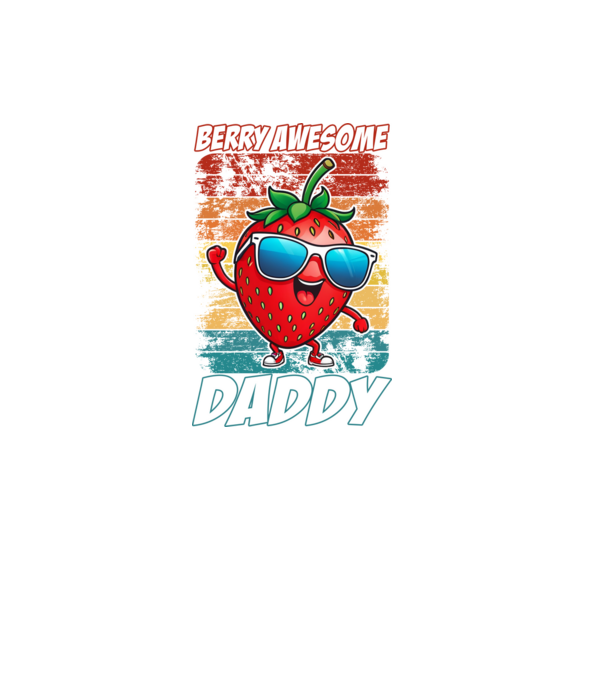 Berry Awesome Daddy Strawberry model negru pe tricou