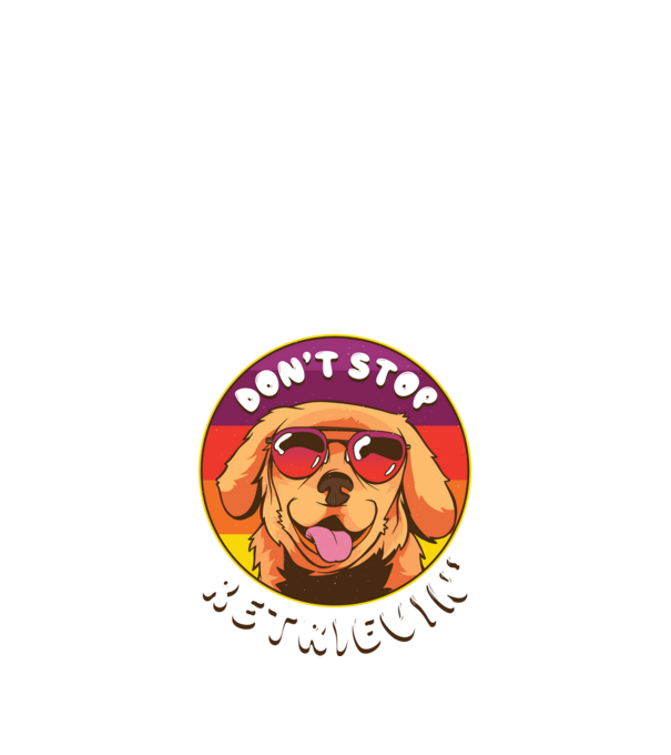 'Don''t stop Retrievin''' model negru pe tricou