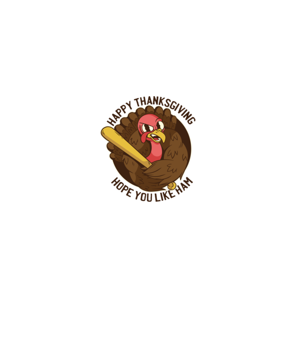Happy Thanksgiving - Hope you like Ham model albastru deschis pe tricou
