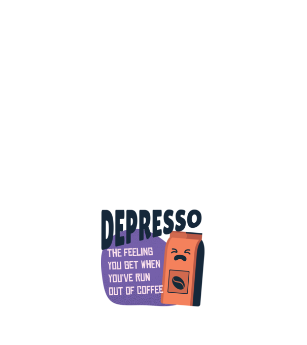 Depresso - Sentimentul când rămâi fără cafea model roz deschis pe tricou