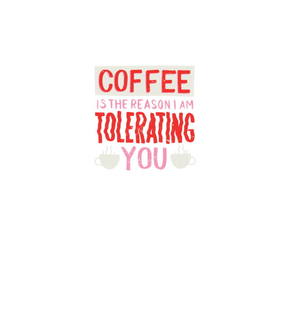 Cafeaua este motivul pentru care încă te mai suport model turcoaz pe tricou