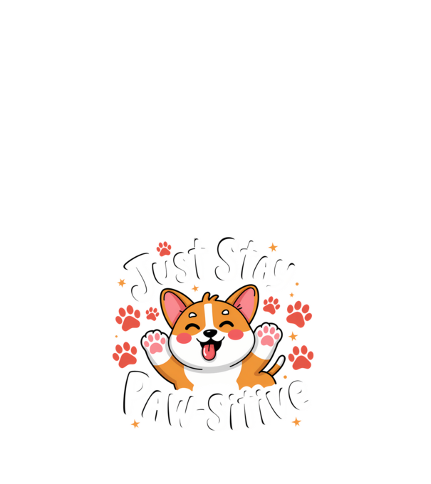 Just Stay Paw-sitive Negru model alb pe tricou