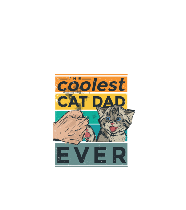 Coolest Cat Dad Ever - Cel mai tare tată cu pisică model negru pe tricou