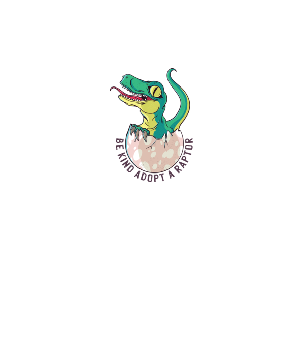 Be kind adopt a Raptor tricou cu dinozaur model alb pe tricou
