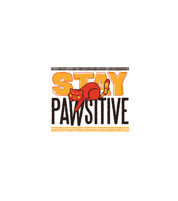 Stay Pawsitive model alb pe tricou
