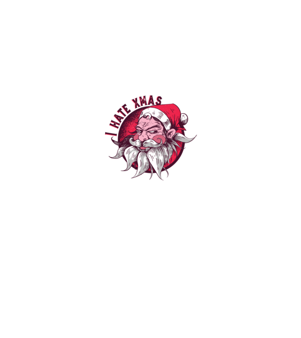 I Hate Xmas model alb pe tricou
