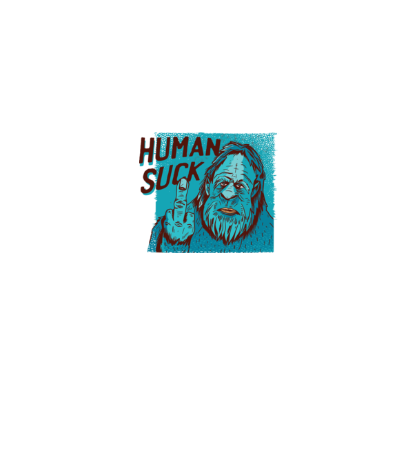 Human Suck - Yeti spune tricou amuzant antisocial model alb pe tricou