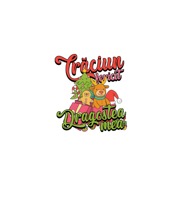 CRĂCIUN FERICIT DRAGOSTEA MEA model negru pe tricou