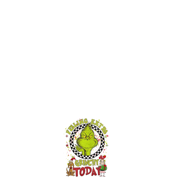 Feeling extra Grinchy today - Grinch model roz deschis pe tricou