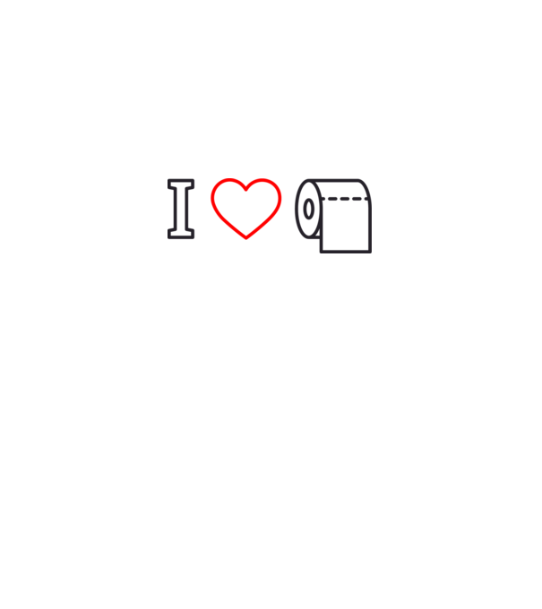 I love hârtie igienică model alb pe tricou