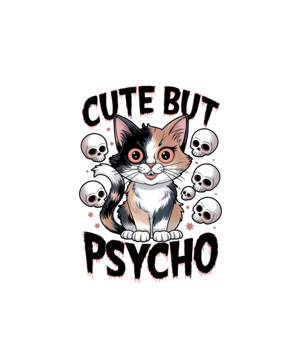 Cute, but Psycho pisică Alb model alb pe tricou