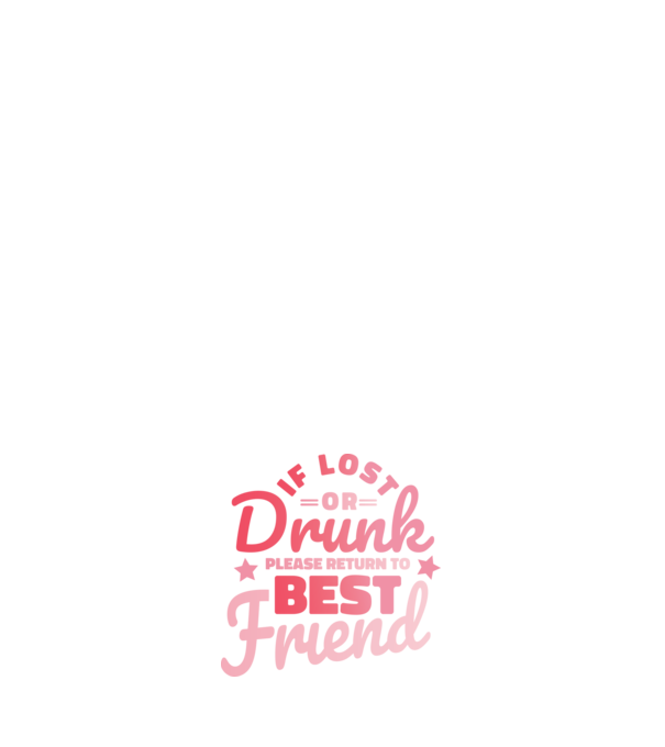 If los or drunk please return to Best Friend model negru pe tricou