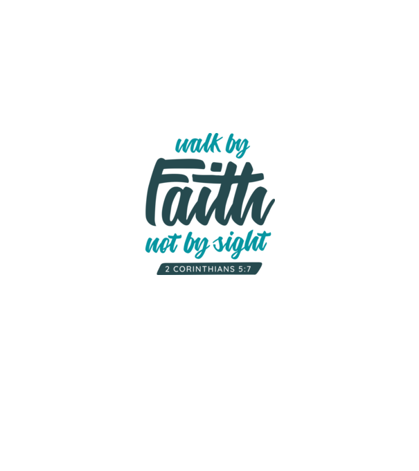 Walk by faith - Religie model alb pe tricou