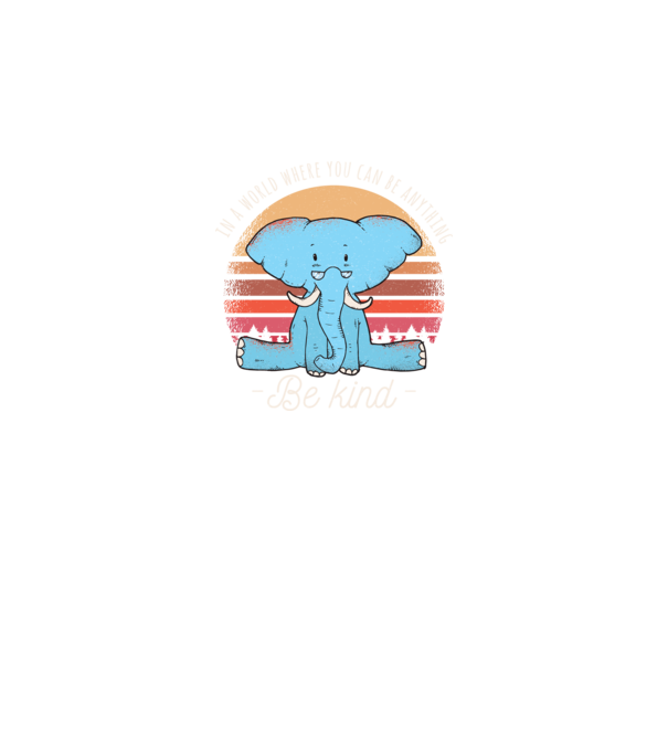 In a world where you can be anything be kind tricou elefant model negru pe tricou