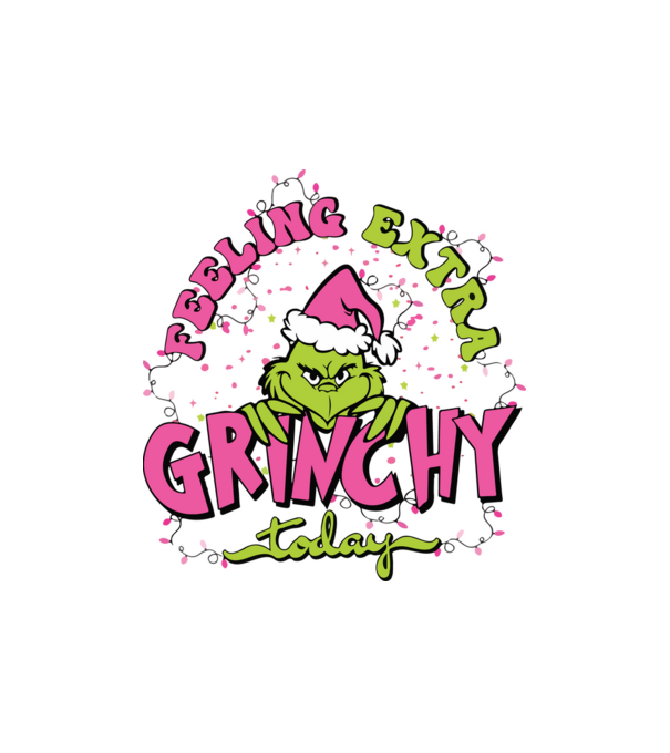Feeling extra Grinchy today model nisipiu pe tricou