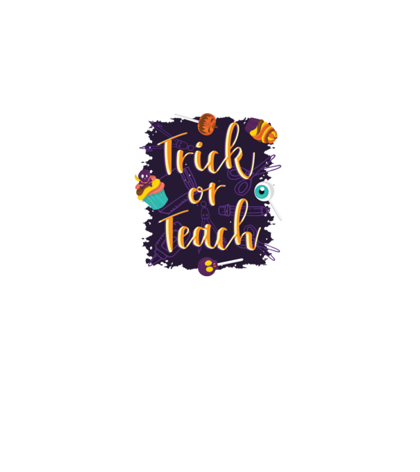 Trick or Teach Halloween pentru profesori model alb pe tricou