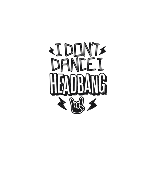Nu dansez, fac Headbang model gri pe tricou