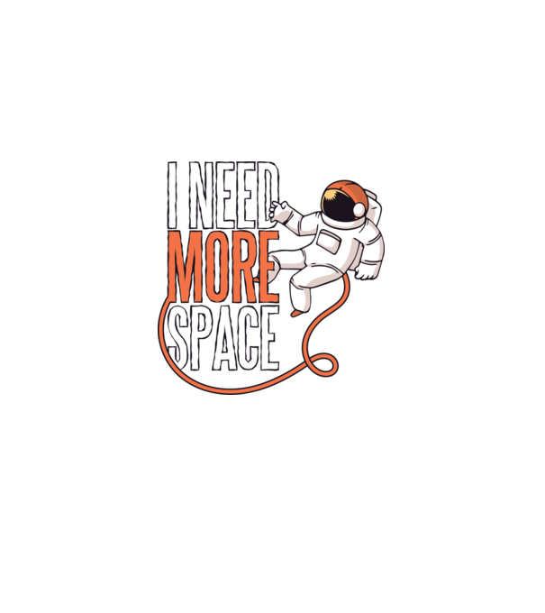 I need more space tricou astronaut model negru pe tricou