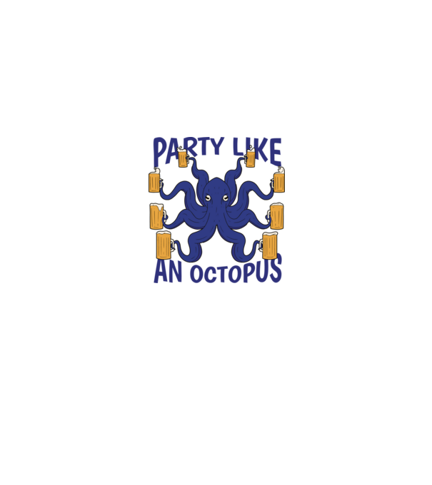 Party Like An Octopus model albastru regal pe tricou