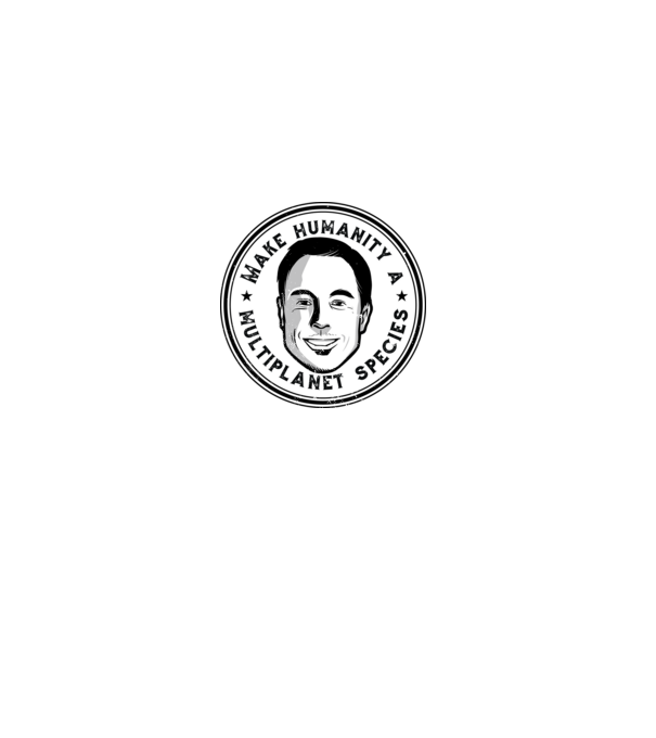 Make humanity a Multiplanet species Elon Musk model gri pe tricou
